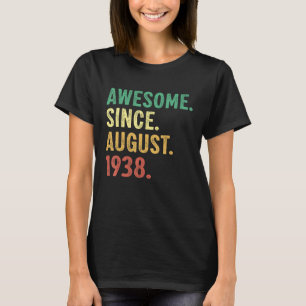 T-shirt 85 Ans 85e Anniversaire Awesome depuis le 1er août