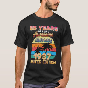 T-shirt 85 Ans D'Être Étonnant Depuis 1937 Vintage 85E