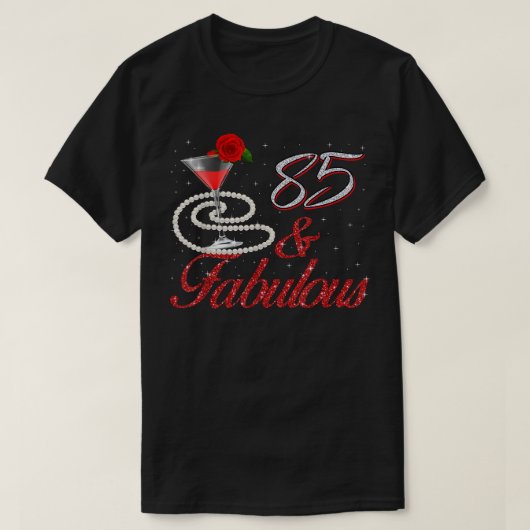 T-shirt 85 Et Fabuleux 85e anniversaire 85 ans Anniversair (Design devant)