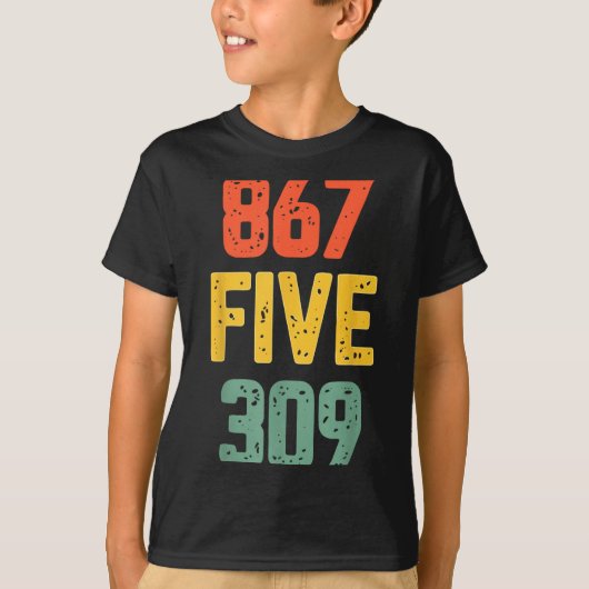 T-shirt 867 Five 309 Retro Music Number Funny 80s Throwbac (Devant)