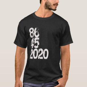 T-shirt 86 45 2020 Anti Trump T Shirt 8645 Dump Trump