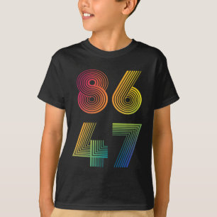 T-shirt 86 47 Anti Trump 8647 Impeach 47 Anti-trump Présid