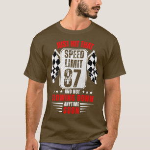 T-shirt 87e anniversaire Limite de vitesse Signal 87 ans R