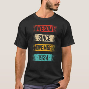 T-shirt 88 Year Old Awesome Since Novembre 1934 88th Birth