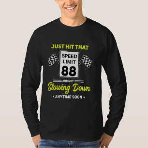 T-shirt 88e anniversaire Limite de vitesse Signal 88 mi/h