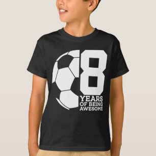 T-SHIRT 8 ANNÉES D'ÊTRE UN FOOTBALL DE FOOTBALL DE FOOTBAL