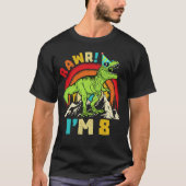 T-shirt 8 Anniversaire Dinosaur T Rex Rawr I'm 8 For Boys (Devant)