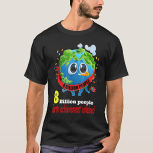T-shirt 8 milliards de personnes sur terre 2022 3