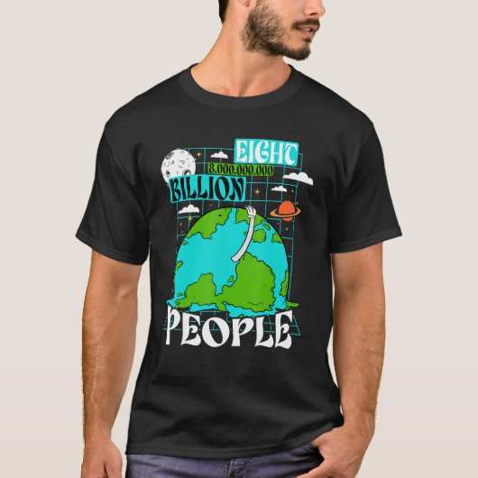 T-shirt 8 Milliards de personnes sur Terre Population 2022 (Devant)