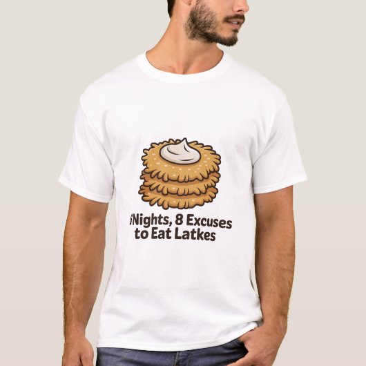 T-shirt 8 Nuits 8 Excuses pour manger Latkes drôle Juif (Devant)