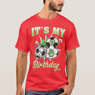 T-shirt 8 Year Old Its My 8th Birthday Soccer Ball for Boy