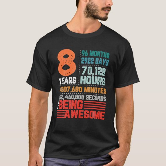 T-shirt 8 Years 96 Months Of Being Awesome 8Th Birthday Co (Devant)