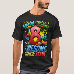 T-shirt 8e anniversaire Comic Style Awesome depuis 2016 8