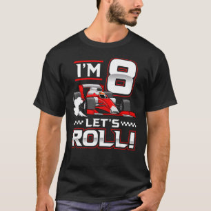 T-shirt 8e Anniversaire Voiture de course 8 ans Roulons To