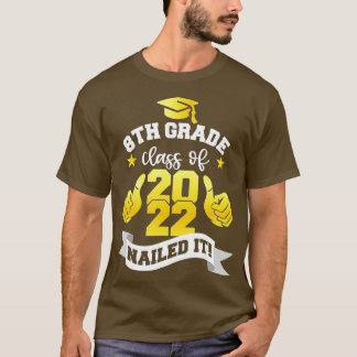 T-shirt 8e Classe De 2022 Nail It, Garçon Girl Gradu