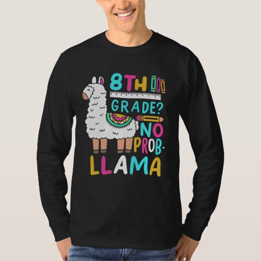 T-shirt 8th Grade No Prob Llama Eighth Grader School Appa (Devant)