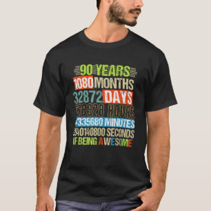 T-shirt 90 Ans 1080 Mois Être Magnifique 90E Anniversaire 