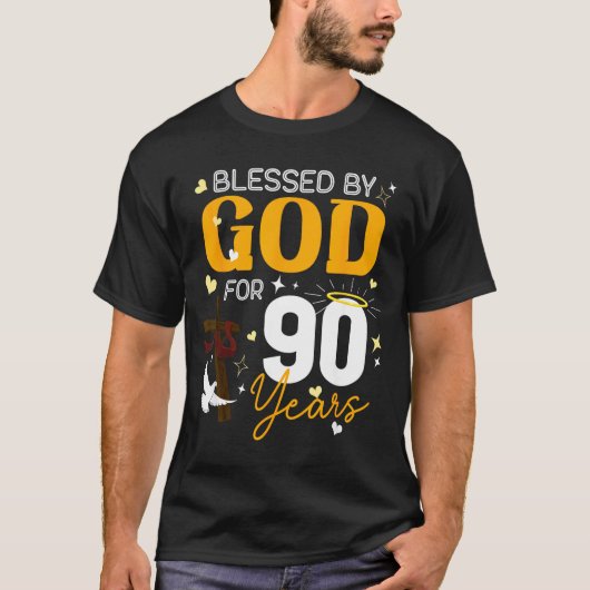 T-shirt 90 Birthday Blessed By God For 90 Years Old 90th B (Devant)