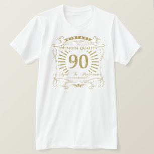T-shirt 90e anniversaire Gag Gift