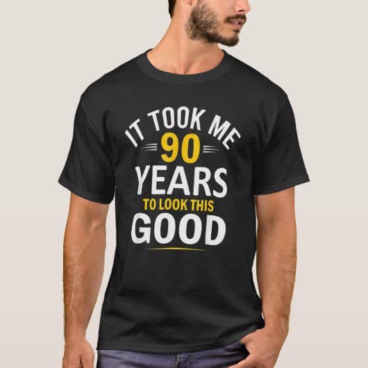 T-shirt 90e Anniversaire, M'A Pris 90 Ans, 90 Ans (Devant)