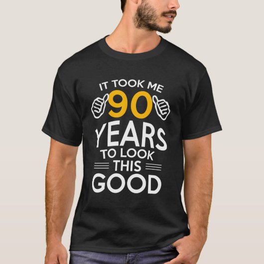 T-shirt 90E M'A Pris 90 Ans 90 (Devant)