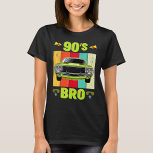 T-shirt 90s Bro Retro Vintage 90s 90s Classic Car Thème P