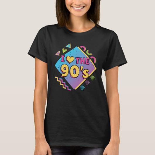 T-shirt 90s I Love The Nineties Nostalgia Retro Women's (Devant)