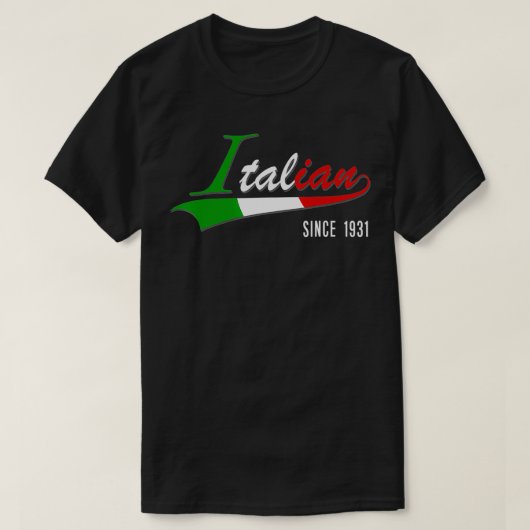 T-shirt 90th Birthday gift Italian Since 1931 90 years bor (Design devant)