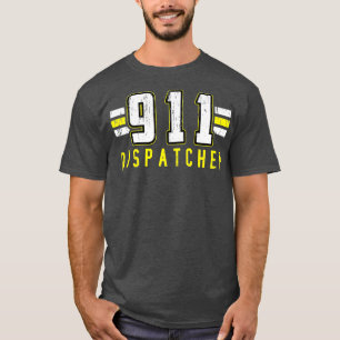 T-shirt 911 Dispatcher Dispatch Operator Thin