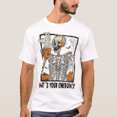 T-shirt 911 Dispatcher Halloween Squelette Quel Émerge (Devant)