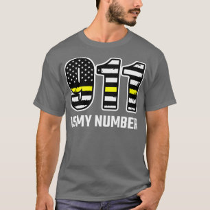 T-shirt 911 Est Mon Numéro D'Urgence Or Mince Ligne 911 Di