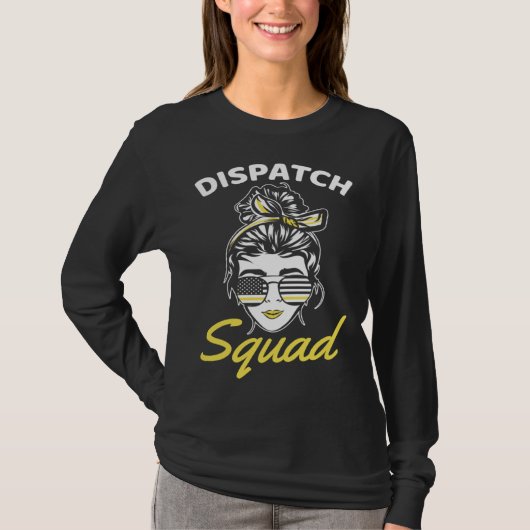 T-shirt 911 Squad Dispatcher Thin Yellow Line Dispatch Ame (Devant)