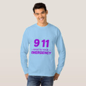 T-shirt “911 What’s Your Emergency” Bold Pink Streetwear T (Devant entier)
