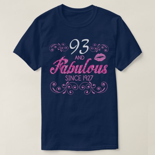 T-shirt 93 Ans Et Fabuleux Depuis 1927 Joyeux Anniversaire (Design devant)