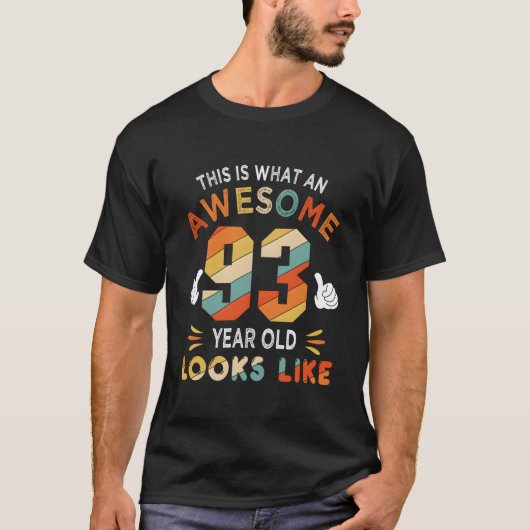T-shirt 93Rd 93 Looks Like 93Rd Bday (Devant)