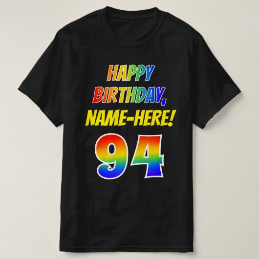 T-shirt 94e anniversaire — Bold, Fun, Rainbow 94, Nom pers (Design devant)