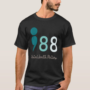 T-shirt 988 Point-virgule La santé mentale compte Préventi