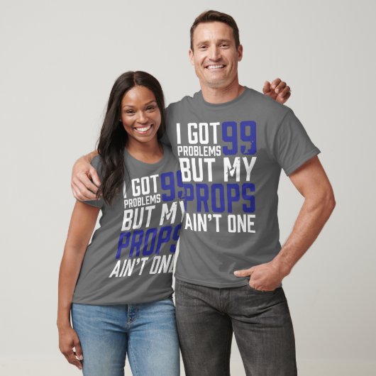 T-shirt 99 problèmes mais mes appui verticaux n'est pas un (Unisexe)