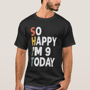 T-shirt 9 Anniversaire Vintage Si Heureux Je 9 Aujourd'Hui