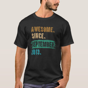 T-shirt 9 Ans Awesome depuis Septembre 2013 9e Birt