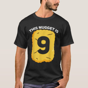 T-shirt 9 Ans Poulet Nugget Anniversaire Fête T Chemise