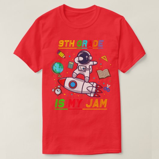 T-shirt 9e année est mon astronaute de jambon retour à l'é (Design devant)