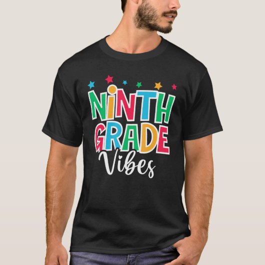 T-shirt 9th Grade Vibes First Day of School Welcome Back t (Devant)
