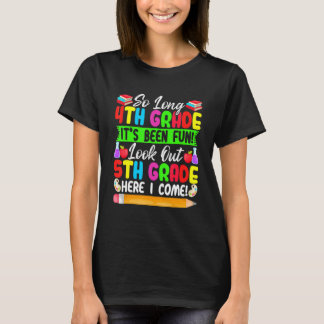 T-shirt À bientôt 4e année, attention 5e année, j'arrive 1