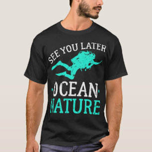 T-shirt À bientôt Océan Nature Plongée en Scaphandre