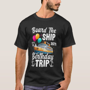 T-shirt À bord du bateau C'est mon 35e voyage croisière B