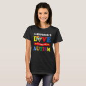 T-shirt A Brother s Love Is Strong Than Autism Awareness K (Devant entier)