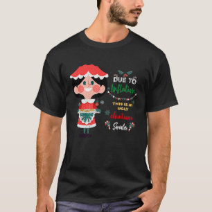 T-shirt A cause de l'inflation affreux pulls de Noël pour 