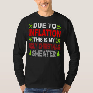T-shirt A cause de l'inflation, voici mon affreux pull pou