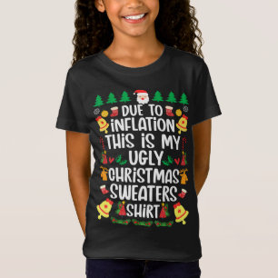 T-Shirt A cause de l'inflation, voici mon vilain pull de N